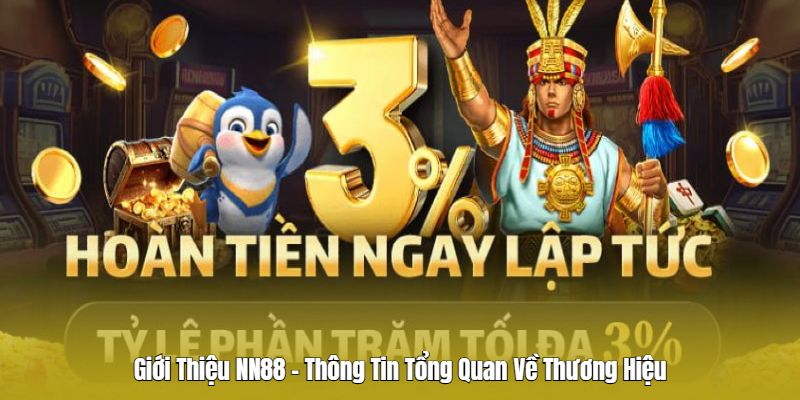 Giới thiệu Nn88 nhà cái uy tín