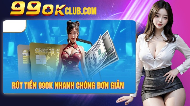 Nhà Cái 99ok Có Rút Tiền Được Không? Nhà Cái 99ok Có Rút Tiền Được Không?